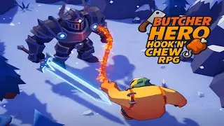 Butcher hero: hook'n'chew RPG Gameplay