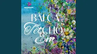 Bài Ca Tết Cho Em