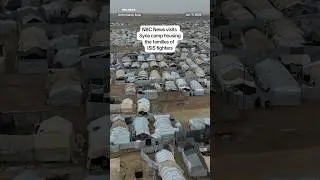 PART 1: NBC News visits Syria housing the families of ISIS fighters.