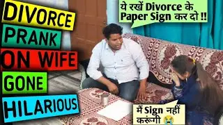 DIVORCE prank ON wife Hilarious Reaction 🤣 | Govind Kajal Dhiman
