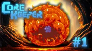 Beating GLURCH THE ABOMINOUS MASS in Core Keeper! - Ep #1