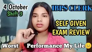 IBPS CLERK ANALYSIS 2025 | 4 OCTOBER| SHIFT 3 | IBPS CLERK EXAM REVIEW today | IBPS CLERK exam 