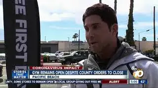 Gym in Pacific Beach Remains open despite orders to close down