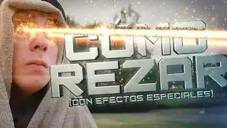 C&Oacute;MO REZAR (Con efectos especiales)