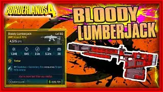 Borderlands 4 | *Bloody Lumberjack* Legendary Farming Guide