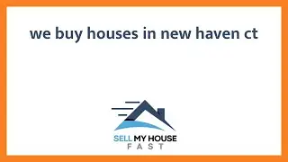 We Buy Houses In New Haven Ct - (844) 207-0788