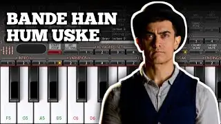 Bande Hai Hum Uske - Dhoom 3 | Moblie Piano Cover ORG 2018 | Humpe Kiska Zor | Piano Tutorial