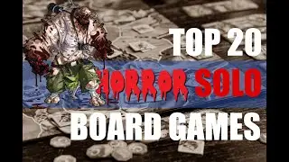 Best Solo Horror Games of all time | 2021 Edition | Best solitaire Spooky board games