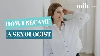 How I Became a Sexologist | My Journey and Experiences