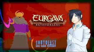 『EURGAVA:PATHFORGERS』2D RPG LAWAN BOSS TERUS?  #SEAGO2025