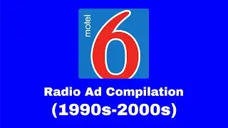 Motel 6 Radio Ad Compilation (1990s-2000s)