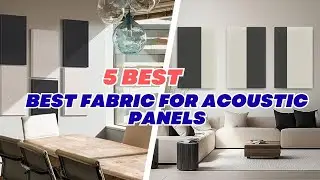 5 Best Fabric for DIY Acoustic Panels 2026 &ndash; Cheap & Effective!