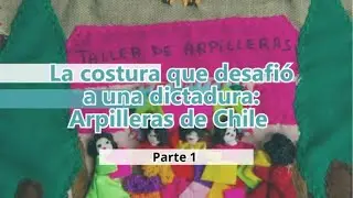 Durante la dictadura de #pinochet, las mujeres #chilenas usaron los textiles para resistir.🇨🇱💁🏻‍♀️