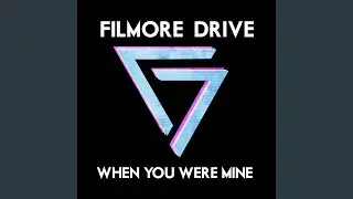 When You Were Mine