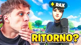 TORNO A FARE DUO CON RAX !? 😶