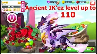 Ancient IK'ez level up to 110 with 8 star-Dragon Mania Legends | Marine Dragon Cake Craze  | DML