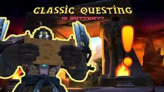 This is why Classic WoW has a better questing experience!