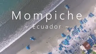 Mompiche - Esmeraldas, Ecuador - Drone Video