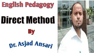 Direct Method (English Pedagogy) of Teaching English Language
