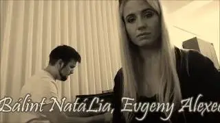 Máté Péter: Elmegyek - Bálint Natália, Evgeny Alexeev