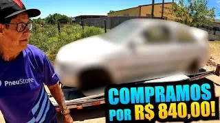 COMPRAMOS UM CARRO DE R$ 840,00 DO LEILÃO! BORA BUSCAR!