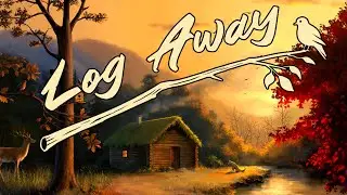 Log Away - Launch Trailer