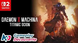 Daemon X Machina : Titanic Scion - Nintendo Switch 2 Gameplay (FR) [HDR]