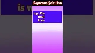 🏺Aqueous Solution⛲ #shorts #aqueous #solution #solvent #water #equilibrium #viral #physicalchemistry