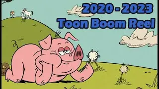 2020 - 2023 Toon boom Reel
