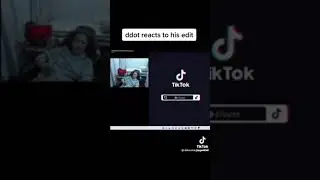 Pt.4? I think (DDOT Reacts to His edits)