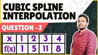 Cubic Spline Interpolation | Example Solved - 2 | Engineering mathematics | Mathspedia |