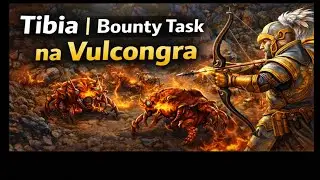 Tibia | Royal Paladin SOLO &ndash; Vulcongra Bounty Task | Exp, Loot, Gameplay