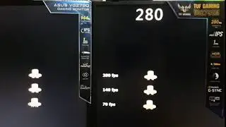 ASUS TUF VG279QM  測試 280HZ VS 144HZ
