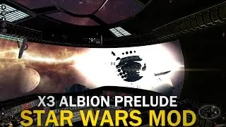 X3AP Star Wars Mod (Rebel Alliance) - Episode 19 Destruction Of The Xenon Station!