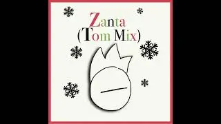 ZANTA (TOM MIX)