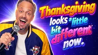 Thanksgiving looks a little bit different now.| Nate Bargatze