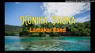 Kunika Tauna - Lamaika Band (Png Oldies)