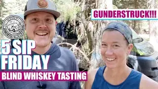 Blind Whiskey Tasting: 5 Sip Friday Season 2 Episode 19
