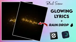 Rain drop Lyrics Video Editing | Rain Drop + Wave Warp + Stripes Effects | Trending Glowing Lyrics