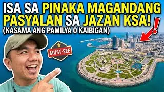 OFW| Isa sa magandang pasyalan sa Jazan Saudi Arabia kasama Ang Pamilya o kaibigan