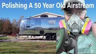Polishing An Airstream | Vintage RV Renovation