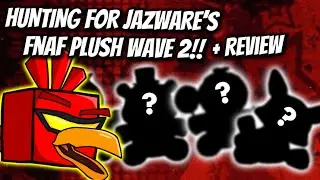 Hunting for Jazware&rsquo;s FNAF Plush Wave 2 | Vlog + Review 