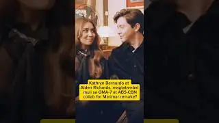Kathryn Bernardo at Alden Richards, bibida sa Marimar remake?
