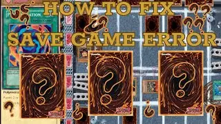 How to Fix Save Game Error in Yu-Gi-Oh! Power of Chaos