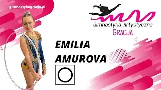 EMILIA AMUROVA (2013r.) układ OBRĘCZ GRACJA KOBIERZYCE 