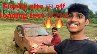 Ultimate OFF ROAD test of alto 800 || extreme off-road test || aji alto ସହ ହେଲା off road test 🔥🔥
