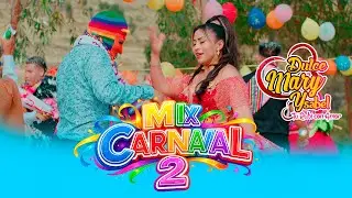 Dulce Mary Ysabel – Mix Carnaval 2 (Video Oficial) | Huayno Sureño Carnaval 2026