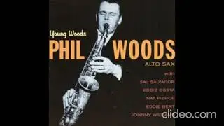 Phil Woods - Young Woods (1957)