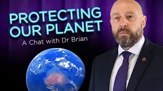A Chat with Dr Brian: Environmental Status Quo