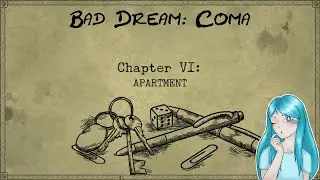 Bad Dream: Coma - Apartment